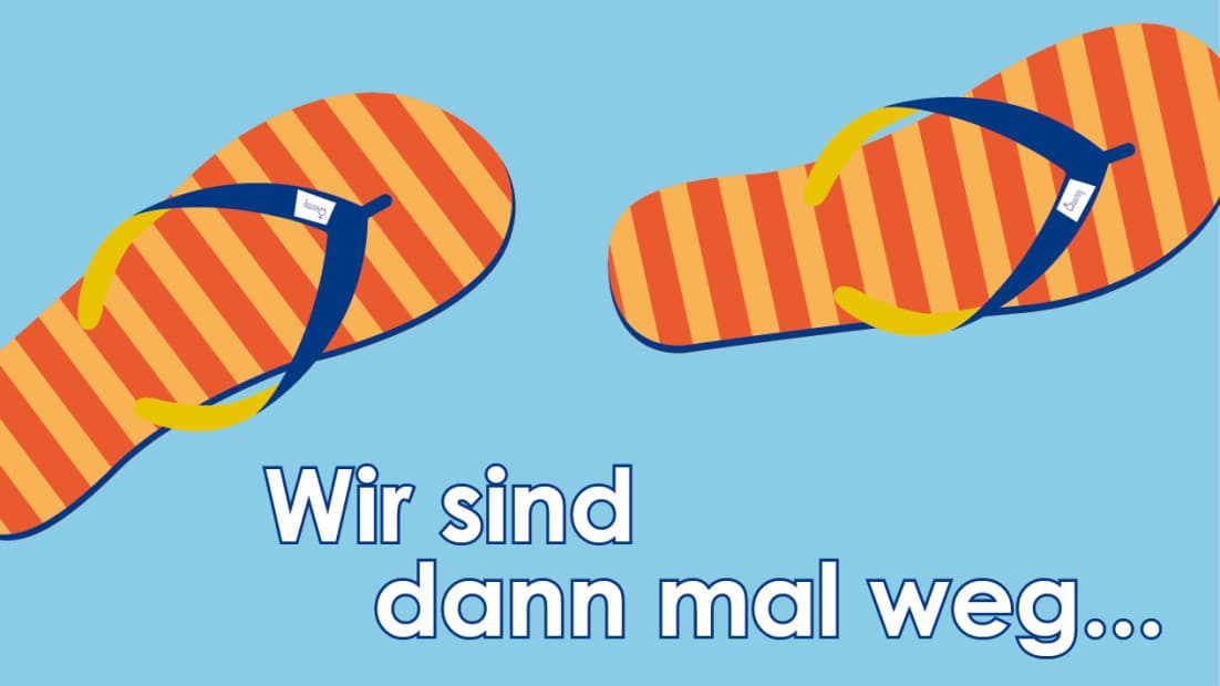 Flipflops und Schriftzug: Wir sind dann mal weg...